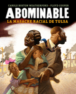 Abominable: La Masacre Racial de Tulsa