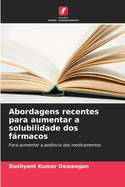 Abordagens recentes para aumentar a solubilidade dos frmacos
