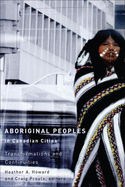 Aboriginal Peoples in Canadian Cities: Transformations and Continuities