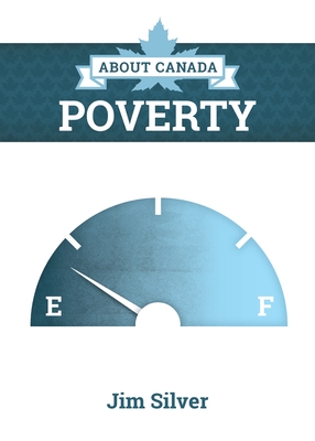 About Canada: Poverty - Silver, Jim