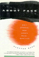 About Face: How I Stumbled Onto Japan's Social Revolution