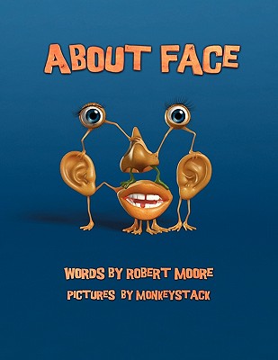 About Face - Moore, Robert