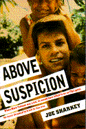 Above Suspicion - Sharkey, Joe