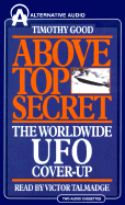 Above top secret : the worldwide UFO cover-up - Good, Timothy