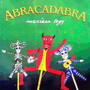 Abracadabra: Mexican Toys