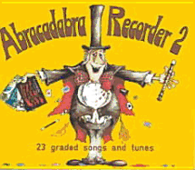 Abracadabra Recorder Books: Book 2 - A & C Black Publishers Ltd, and Bush, Roger