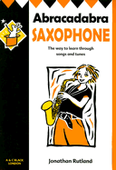 Abracadabra Saxophone - Rutland, Jonathan