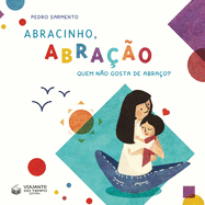 Abracinho, Abra??o - Quem N?o Gosta de Abra?o