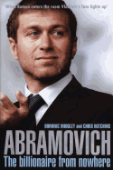 Abramovich: The Billioniare from Nowhere
