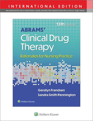 Abrams' Clinical Drug Therapy: Rationales for Nursing Practice - Frandsen, Geralyn, and PENNINGTON, SANDRA