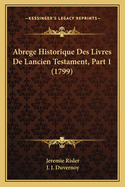Abrege Historique Des Livres De Lancien Testament, Part 1 (1799)