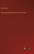 Abriss der Altislndischen Grammatik