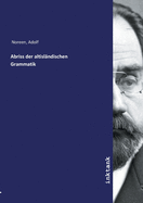Abriss der altislndischen Grammatik