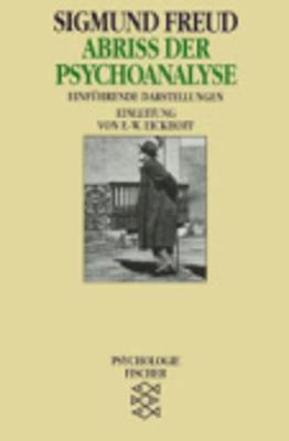 Abriss Der Psychoanalyse - Freud, Sigmund