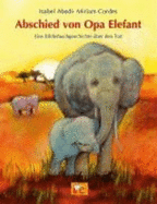 Abschied Von Opa Elefant