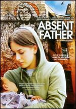 Absent Father - Douglas Chang