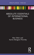 Absolute Essentials of International Business