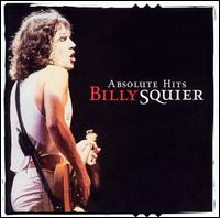 Absolute Hits - Billy Squier