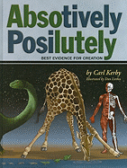 Absotively Posilutely Best Evidence of Creation