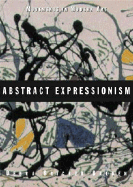 Abstract Expressionism (Movements Mod Art)