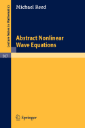 Abstract Non Linear Wave Equations