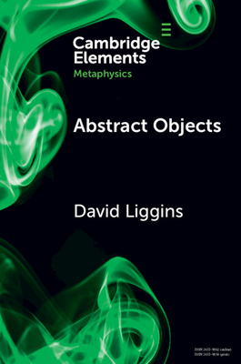 Abstract Objects - Liggins, David