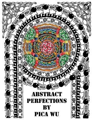 Abstract Perfections: Adult Coloring Book - Wu, Pica, and Gems, Global Doodle