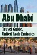 Abu Dhabi Travel Guide, United Arab Emirates: Environmental Guide