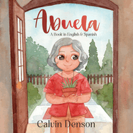 Abuela: A Book in Spanish and English