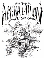 Abysmalation: Collected Short Works