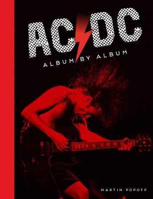 AC/DC: Album by Album - Popoff, Martin