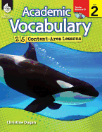 Academic Vocabulary, Level 2: 25 Content-Area Lessons