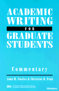 Academic Writing for Graduate Students: Commentary: A Course for Nonnative Speakers of English