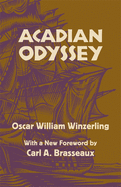 Acadian odyssey.