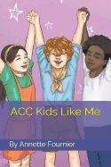 ACC Kids Like Me