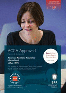 ACCA Advanced Audit and Assurance (International): Practice and Revision Kit