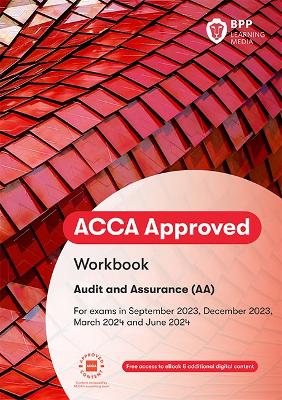 ACCA Audit and Assurance: Workbook - BPP Learning Media