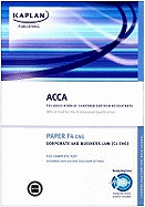 ACCA F4 Corporate and Business Law CL (UK): Complete Text