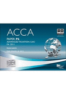 ACCA - P6 Advanced Taxation FA2011: Passcard - BPP Learning Media