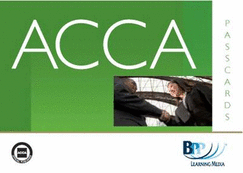 ACCA - P7 Advanced Audit and Assurance (INT): Paper P7: Passcards - BPP Learning Media