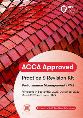 ACCA Performance Management: Practice and Revision Kit - BPP Learning Media