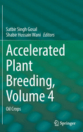 Accelerated Plant Breeding, Volume 4: Oil Crops