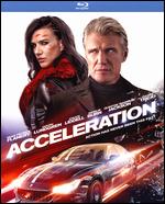 Acceleration [Blu-ray] - Daniel Zirilli; Michael Merino