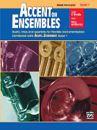Accent on Ensembles, Bk 1: Mallet Percussion