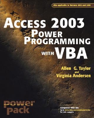 Access?2003 Power Programming with VBA - Taylor, Allen G