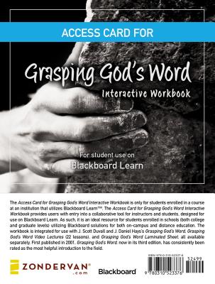 Access Card for Grasping God's Word Interactive Workbook: For Student Use on the Blackboard Learn(tm) Platform - Duvall, J Scott, and Hays, J Daniel