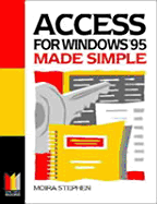 Access for Windows 95 Made Simple