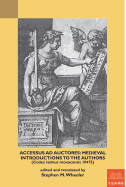 Accessus ad Auctores: Medieval Introductions to the Authors (Codex Latinus Monacensis 19475)