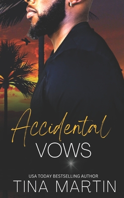 Accidental Vows - Martin, Tina