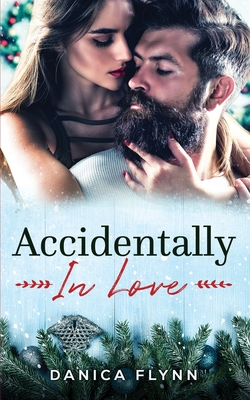 Accidentally In Love - Flynn, Danica